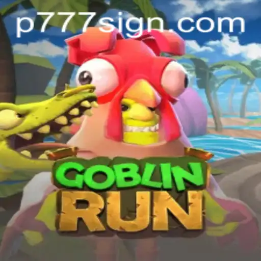 Delve into the Thrilling World of GoblinRun with P777